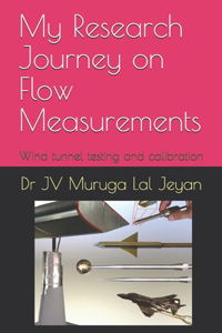 My Research Journey on Flow Measurements