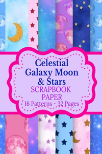 Celestial Galaxy Moon & Stars Scrapbook Paper