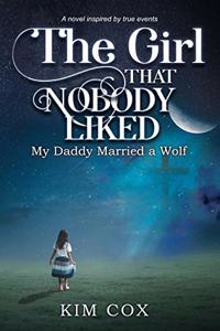 The Girl that Nobody Liked
