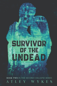 Survivor of the Undead