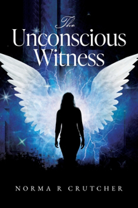 Unconscious Witness