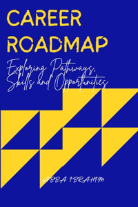 Career Roadmap