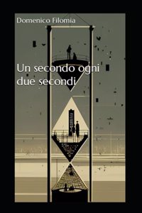 Un secondo ogni due secondi