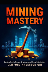 Mining Mastery