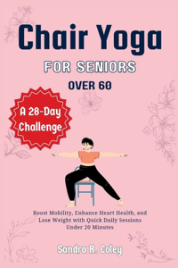Chair Yoga for Seniors over 60