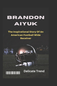 Brandon Aiyuk