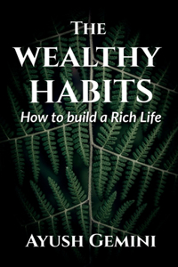 Wealthy Habits