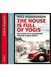 House is Full of Yogis