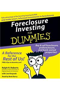 Foreclosure Investing for Dummies