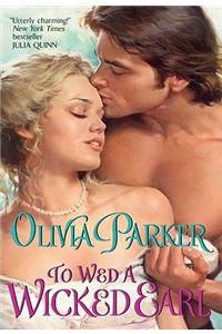 To Wed a Wicked Earl