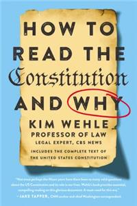 How to Read the Constitution--And Why