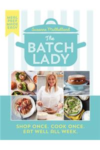 The Batch Lady