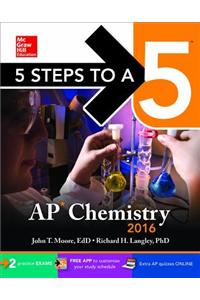 5 Steps to a 5 AP Chemistry 2016