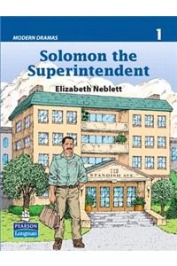 Solomon the Superintendent (Modern Dramas 1)