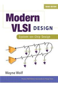 Modern VLSI Design