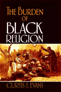 Burden of Black Religion