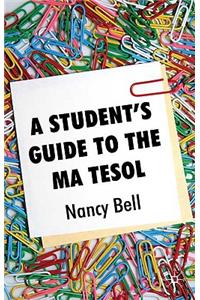 Student's Guide to the Ma TESOL