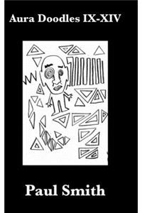 Aura Doodles IX-XIV