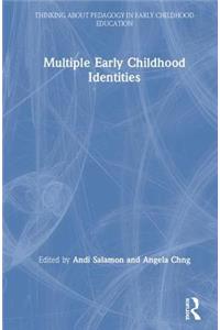 Multiple Early Childhood Identities