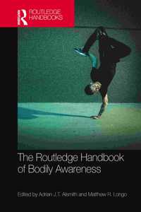 Routledge Handbook of Bodily Awareness