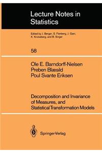 Decomposition and Invariance of Measures, and Statistical Transformation Models