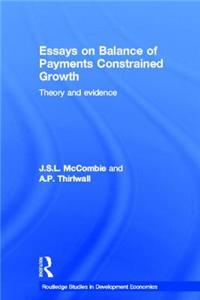 Essays on Balance of Payments Constrained Growth