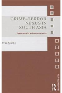 Crime-Terror Nexus in South Asia