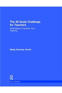 The 30 Goals Challenge for Teachers