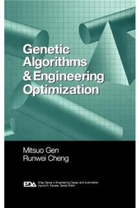 Genetic Algorithms and Engineering Optimization