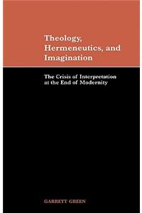 Theology, Hermeneutics, and Imagination