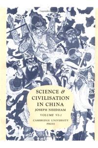 Science and Civilisation in China: Volume 6, Biology and Biological Technology, Part 1, Botany