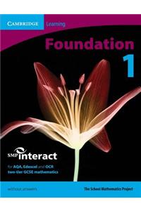 SMP GCSE Interact 2-tier Foundation 1 Pupil's Book without A