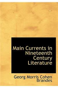 Main Currents in Nineteenth Century Literature