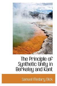 The Principle of Synthetic Unity in Berkeley and Kant