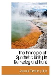 The Principle of Synthetic Unity in Berkeley and Kant