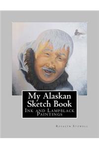 My Alaskan Sketch Book