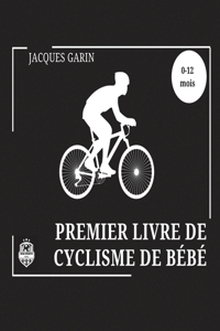 Premier Livre de Cyclisme de Bébé