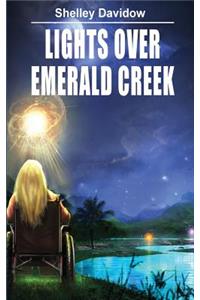 Lights Over Emerald Creek