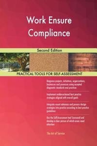 Work Ensure Compliance Second Edition