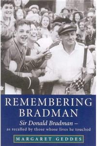Remembering Bradman
