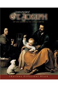 Creating the Cult of St. Joseph