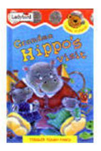 Grandma Hippos Visit