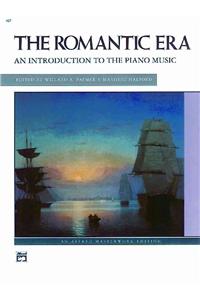 INTRODUCTION TO THE ROMANTIC ERA PIANO
