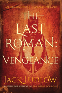 The Last Roman: Vengeance