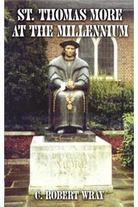 St. Thomas More at the Millennium