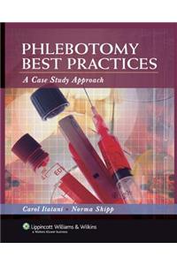 PHLEBOTOMY BEST PRACTICES