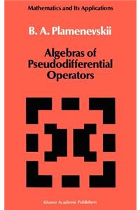 Algebras of Pseudodifferential Operators