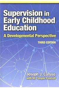 Supervision in Early Childhood Education