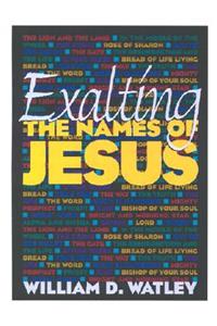 Exalting the Names of Jesus