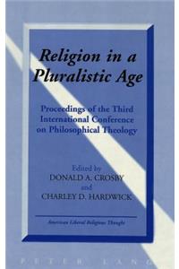 Religion in a Pluralistic Age